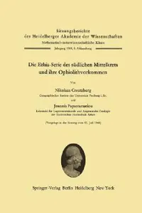Buy Die Ethia-Serie Des Südlichen Mittelkreta Und Ihre Ophiolithvorkommen (English, Nikolaus Creutzburg | Joannis Papastamatiou) — BookShops.in