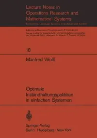 Buy Optimale Instandhaltungspolitiken in Einfachen Systemen (English, Manfred Wolff) — BookShops.in