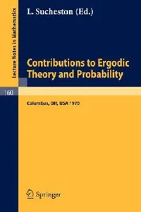 Buy Contributions to Ergodic Theory and Probability (English, L. Sucheston) — BookShops.in