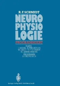Buy Neurophysiologie Programmiert (English, B. Frederich | R. F. Schmidt | J. Dudel) — BookShops.in