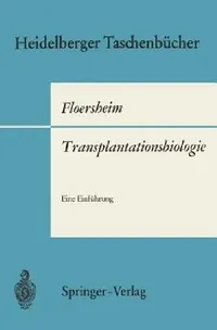 Buy Transplantationsbiologie (English, Georg L. Floersheim) — BookShops.in