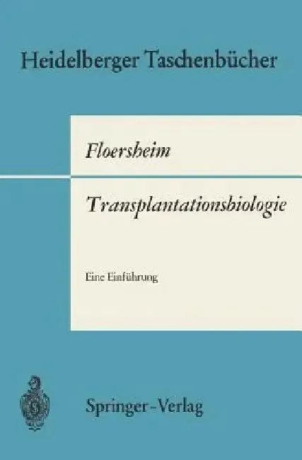 Transplantationsbiologie (English, Georg L. Floersheim)
