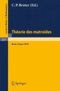 Buy Theorie Des Matroides (English, C. P. Bruter) — BookShops.in