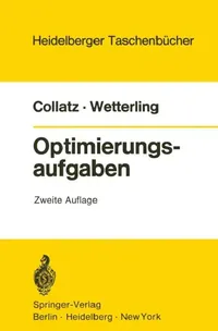 Buy Optimierungsaufgaben (English, L. Collatz | W. Wetterling) — BookShops.in
