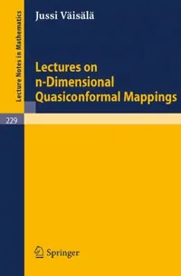 Buy Lectures on N-Dimensional Quasiconformal Mappings (English, Jussi Väisälä) — BookShops.in