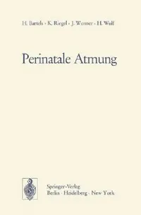Buy Perinatale Atmung (English, H. Bartels | K. Riegel | J. Wenner) — BookShops.in