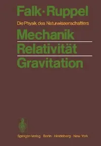 Buy Mechanik Relativität Gravitation (English, Gottfried Falk | Wolfgang Ruppel) — BookShops.in