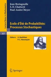 Buy Ecole d'Ete de Probabilites (English, J. L. Bretagnolle | S. D. Chatterji | P. -A Meyer) — BookShops.in