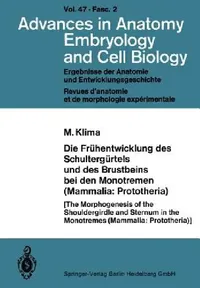 Buy Die Frühentwicklung Des Schultergürtels Und Des Brustbeins Bei Den Monotremen (Mammalia (English, M. Klima) — BookShops.in