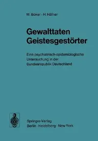 Buy Gewalttaten Geistesgestörter (English, H. Immich | W. Böker | C. Köhler) — BookShops.in