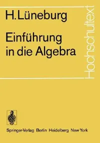 Buy Einführung in Die Algebra (English, H. Lüneburg) — BookShops.in