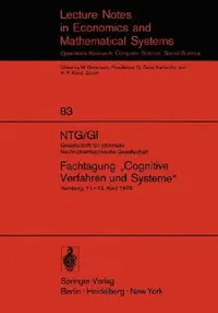 Buy Ntg/GI Gesellschaft Für Informatik Nachrichtentechnische Gesellschaft. Fachtagung "Cognitive Verfahr (English, Theodor Einsele | Wolfgang Giloi | Hans-Hellmut Nagel) — BookShops.in