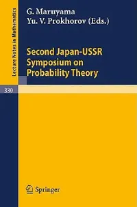 Buy Proceedings of the Second Japan-USSR Symposium on Probability Theory (English, G. Maruyama | Y. V. Prokhorov) — BookShops.in