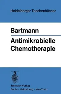 Buy Antimikrobielle Chemotherapie (English, K. Bartmann) — BookShops.in