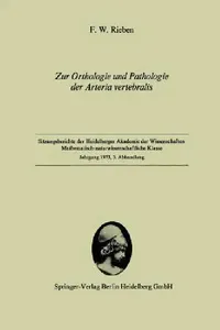 Buy Zur Orthologie Und Pathologie Der Arteria Vertebralis (English, Friedrich W. Rieben) — BookShops.in