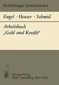 Buy Arbeitsbuch "Geld Und Kredit" (English, B. Engel | F. Heuser | B. A. Schmid) — BookShops.in