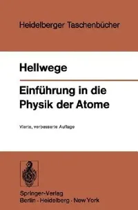 Buy Einführung in Die Physik Der Atome (English, K. H. Hellwege) — BookShops.in