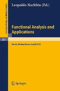 Buy Functional Analysis and Applications (English, L. Nachbin) — BookShops.in