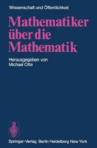 Buy Mathematiker Über Die Mathematik (English, H. N. Jahnke | M. Otte | T. Mies) — BookShops.in