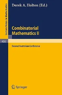 Buy Combinatorial Mathematics II (English, D. a. Holton) — BookShops.in