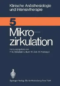 Buy Mikrozirkulation (English, F. W. Ahnefeld | C. Burri | W. Dick) — BookShops.in
