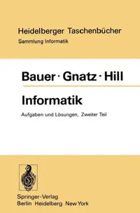Buy Informatik (English, F. L. Bauer | R. Gnatz | U. Hill) — BookShops.in