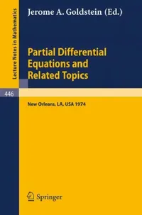 Buy Partial Differential Equations and Related Topics (English, J. a. Goldstein) — BookShops.in
