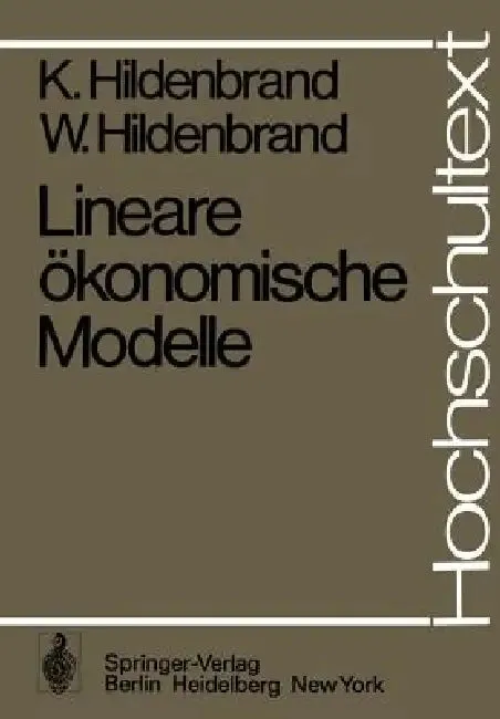 Lineare Ökonomische Modelle (English, K. Hildenbrand | W. Hildenbrand)