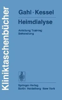 Buy Heimdialyse (English, Gerhard Gahl | Michael Kessel) — BookShops.in