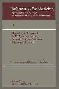 Buy Methoden Der Informatik Für Rechnerunterstütztes Entwerfen Und Konstruieren (English, R. Gnatz | K. Samelson) — BookShops.in