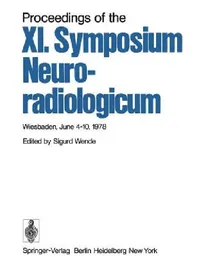 Buy Proceedings of the XI. Symposium Neuroradiologicum (English, S. Wende) — BookShops.in