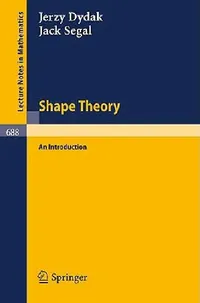 Buy Shape Theory (English, J. Dydak | J. Segal) — BookShops.in