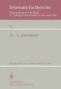 Buy GI -- 8. Jahrestagung (English, S. Schindler | W. K. Giloi) — BookShops.in