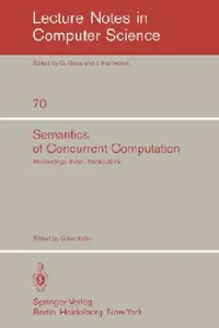 Buy Semantics of Concurrent Computation (English, G. Kahn) — BookShops.in