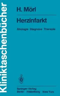Buy Herzinfarkt (English, H. Mörl | G. Schettler) — BookShops.in