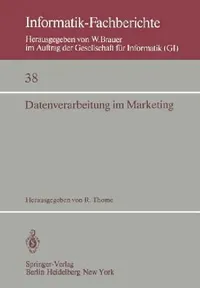 Buy Datenverarbeitung Im Marketing (English, R. Thome) — BookShops.in