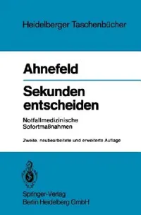 Buy Sekunden Entscheiden (English, Friedrich W. Ahnefeld) — BookShops.in