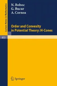 Buy Order and Convexity in Potential Theory (English, H. Höllein | N. Boboc | G. Bucur) — BookShops.in