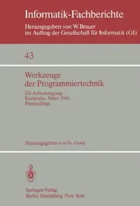 Buy Werkzeuge Der Programmiertechnik (English, G. Goos) — BookShops.in