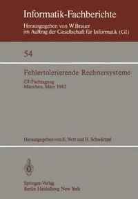 Buy Fehlertolerierende Rechnersysteme (English, E. Nett | Heinz Schwärtzel) — BookShops.in