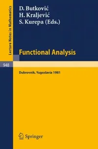 Buy Functional Analysis (English, D. Butkovic | H. Kraljevic | S. Kurepa) — BookShops.in