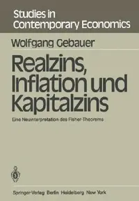 Buy Realzins, Inflation Und Kapitalzins (English, W. Gebauer) — BookShops.in