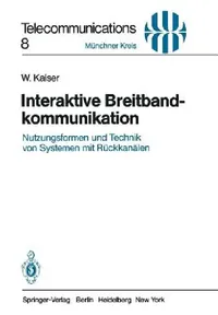 Buy Interaktive Breitbandkommunikation (English, W. Kaiser) — BookShops.in