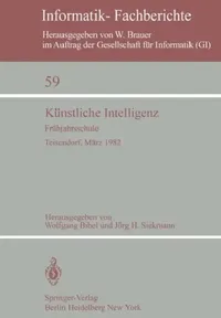 Buy Künstliche Intelligenz (English, Wolfgang Bibel | Jörg Siekmann) — BookShops.in