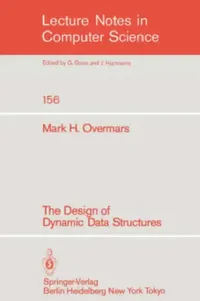 Buy The Design of Dynamic Data Structures (English, Mark H. Overmars) — BookShops.in