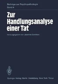 Buy Zur Handlungsanalyse Einer Tat (English, J. Gerchow) — BookShops.in