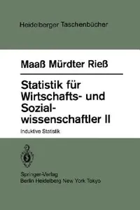 Buy Statistik Für Wirtschafts- Und Sozialwissenschaftler II (English, S. Maass | H. Mürdter | H. Riess) — BookShops.in