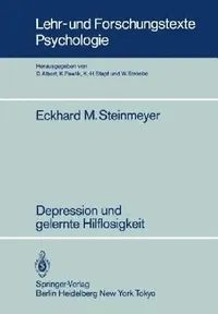 Buy Depression Und Gelernte Hilflosigkeit (English, E. M. Steinmeyer) — BookShops.in