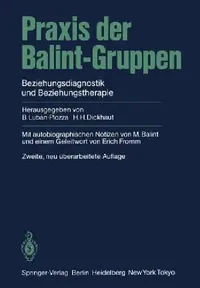 Buy PRAXIS Der Balint-Gruppen (English, M. Balint | Erich Fromm | Boris Luban-Plozza) — BookShops.in