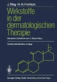 Buy Wirkstoffe in Der Dermatologischen Therapie (English, Johannes Ring | O. Braun-Falco | Hans H. Fröhlich) — BookShops.in